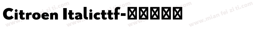 Citroen Italicttf字体转换